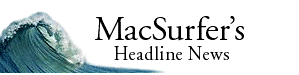 MacSurfer's Headline News